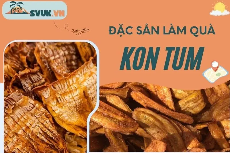 kham-pha-dac-san-lam-qua-kon-tum-doc-la-dam-da-huong-vi-tay-nguyen