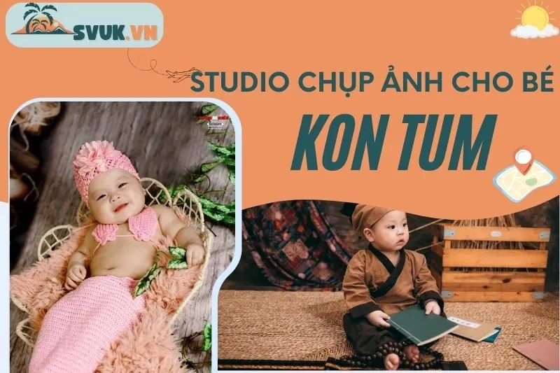 top-7-studio-chup-anh-cho-be-kon-tum-luu-giu-ky-niem-cho-be