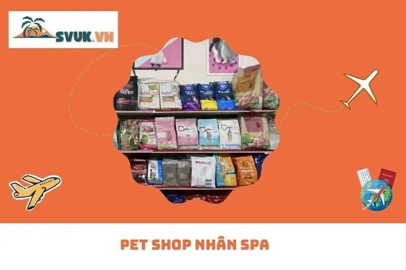 Pet Shop Nhân Spa 